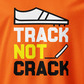 TRACK NOT CRACK