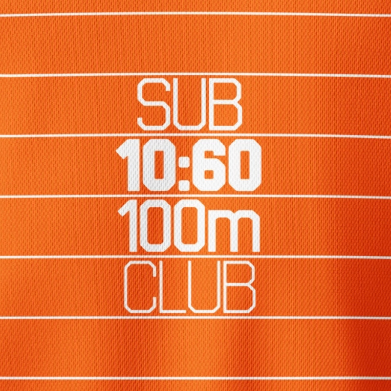 Sub 10:60 100m CLUB