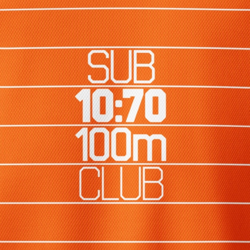 Sub 10:70 100m CLUB