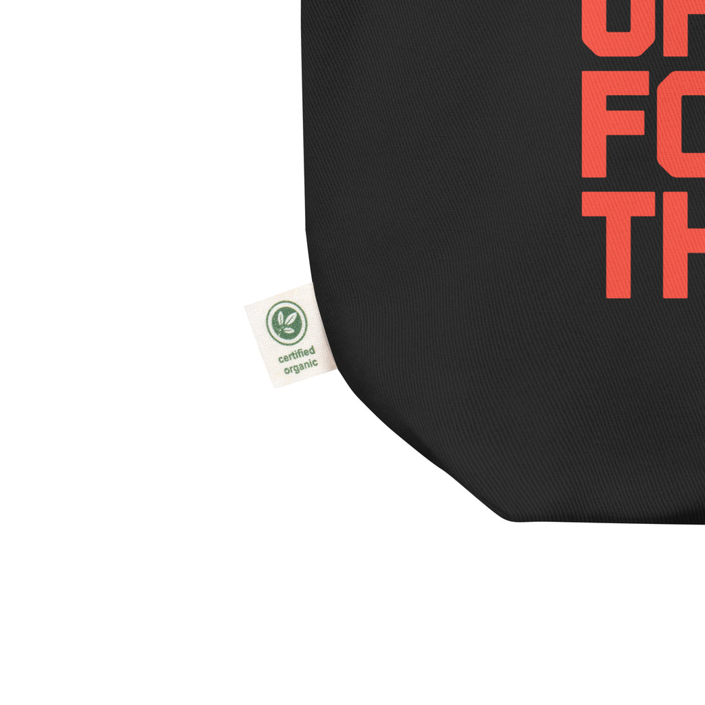 I DON'T GET OUT OF BED FOR LESS THAN 10K (large type) Eco Tote Bag Black